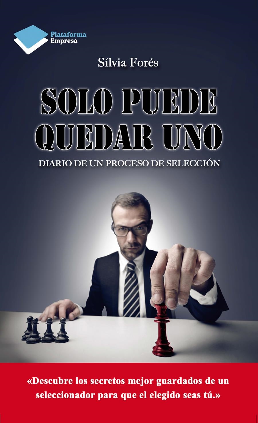 SOLO PUEDE QUEDAR UNO | 9788416096046 | FORÉS SABATER, SÍLVIA