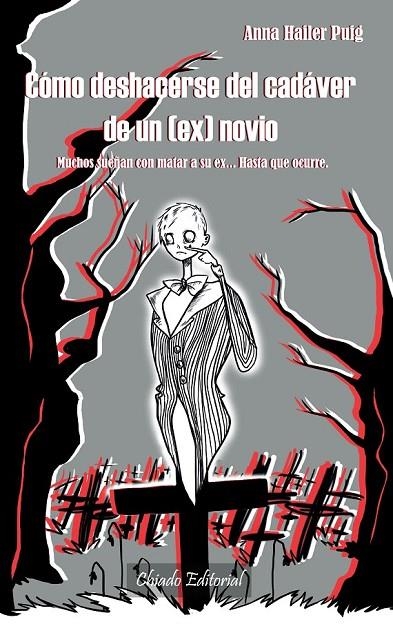 COMO DESHACERSE DEL CADAVER DE UN (EX)NOVIO | 9789895110063 | HAILER PUIG, ANNA