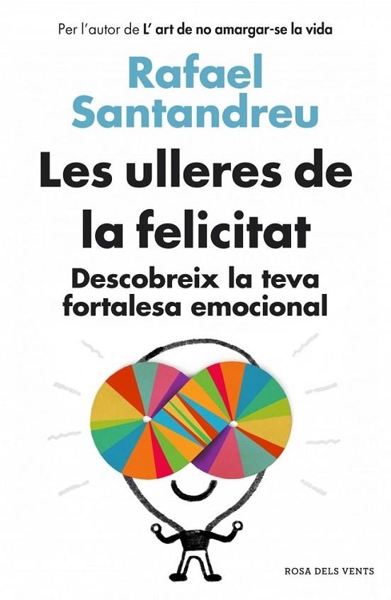 ULLERES DE LA FELICITAT, LES | 9788415961154 | SANTANDREU, RAFAEL