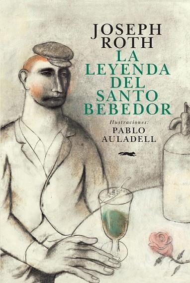 LEYENDA DEL SANTO BEBEDOR, LA | 9788494164569 | ROTH, JOSEPH