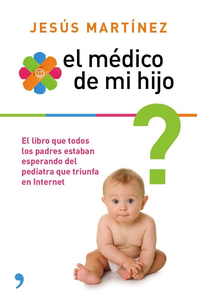 MEDICO DE MI HIJO, EL | 9788499983851 | JESUS MARTINEZ, JESUS