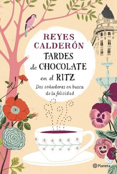 TARDES DE CHOCOLATE EN EL RITZ | 9788408126737 | CALDERON, REYES