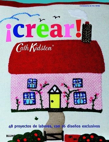 CREAR! CATH KIDSTON | 9788415317814 | KIDSTON, CATH