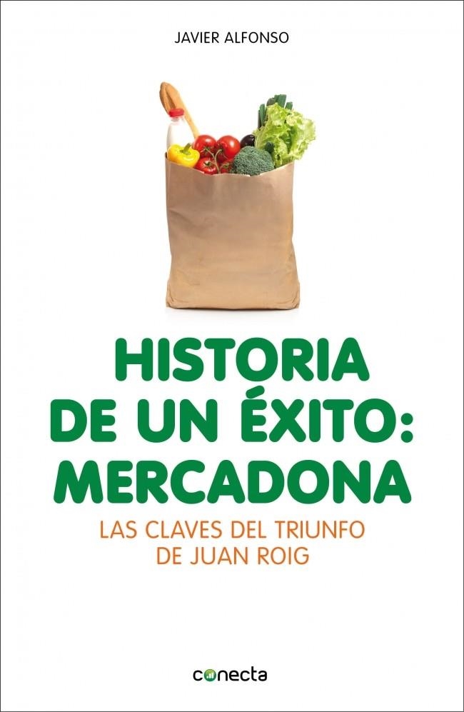 HISTORIA DE UN EXITO MERCADONA | 9788415431947 | ALFONSO, JAVIER