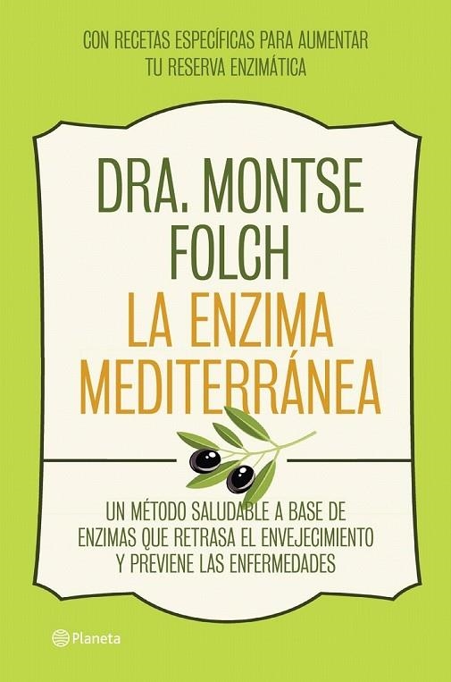 ENZIMA MEDITERRANEA, LA | 9788408126768 | FOLCH, MONTSE