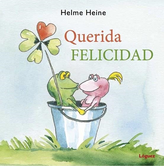 QUERIDA FELICIDAD | 9788494230516 | HEINE, HELME