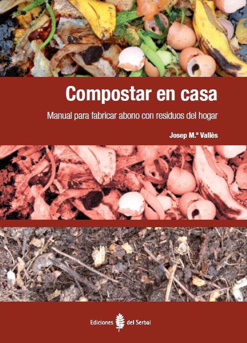 COMPOSTAR EN CASA | 9788476287415 | VALLES, JOSEP Mª