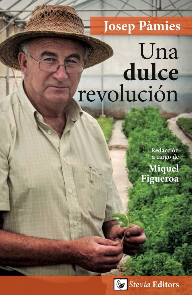 DULCE REVOLUCION, UNA | 9788461662760 | PAMIES BREU, JOSEP / FIGUEROA, MIQUEL