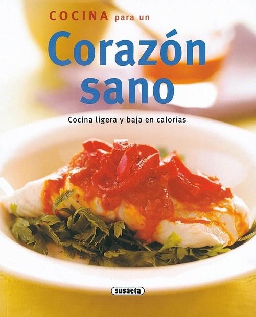 COCINA PARA UN CORAZON SANO | 9788430542680 | VVAA