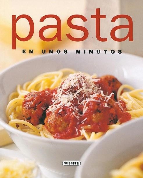 PASTA EN UNOS MINUTOS | 9788430542710 | VVAA