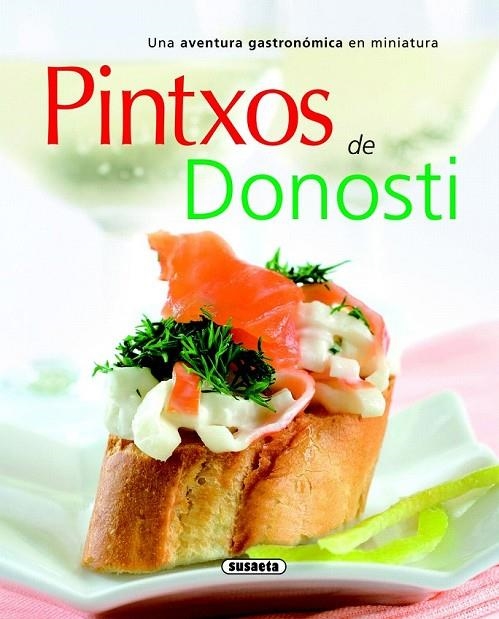 PINTXOS DE DONOSTI | 9788467705638 | VVAA