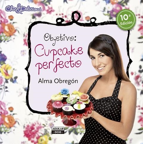 OBJETIVO: CUPCAKE PERFECTO | 9788403513211 | OBREGON, ALMA