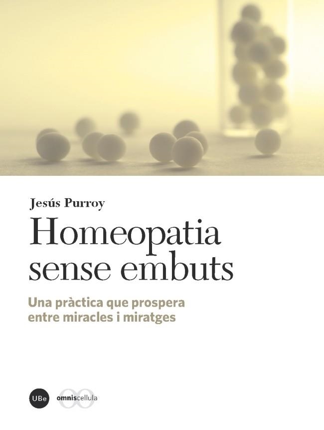 HOMEOPATIA SENSE EMBUTS | 9788447537877 | PURROY VAZQUEZ, JESUS