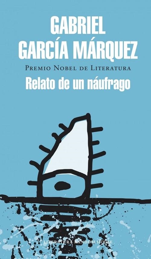 RELATO DE UN NAUFRAGO | 9788439728399 | GARCIA MARQUEZ,GABRIEL