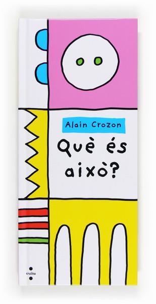 QUE ES AIXO ? | 9788466133388 | CROZON, ALAIN