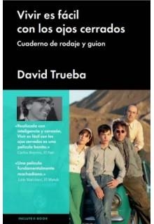 VIVIR ES FÁCIL CON LOS OJOS CERRADOS | 9788415996330 | TRUEBA, DAVID