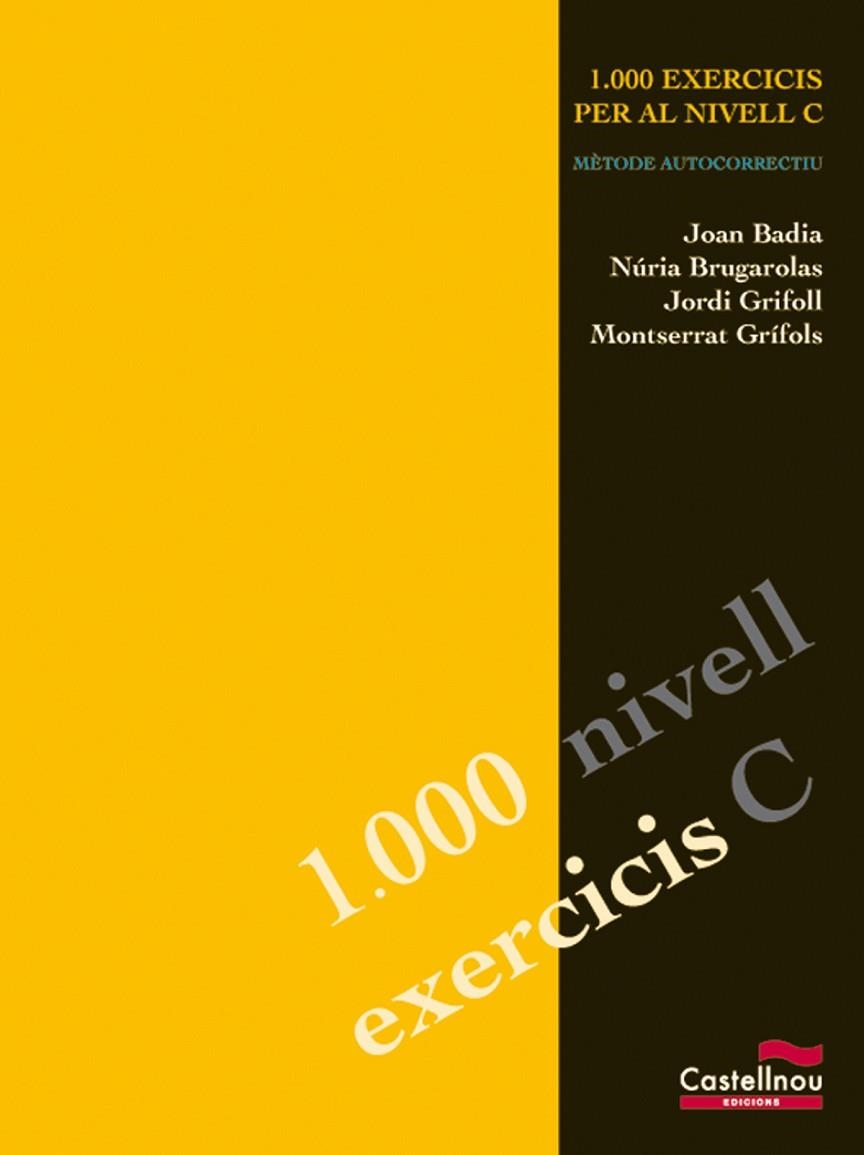 1000 EXERCICIS NIVELL C | 9788482876801 | BADIA/BRUGAROLAS/GRIFOLL/GRIFOLS