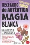 RECETARIO DE AUTENTICA MAGIA BLANCA | 9788495292063 | MORRIS, LYNDA