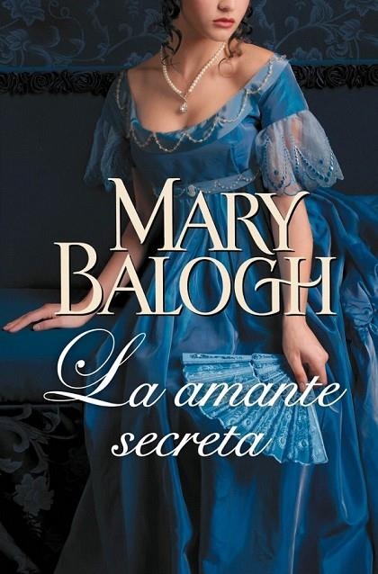 AMANTE SECRETA, LA | 9788490327500 | BALOGH, MARY