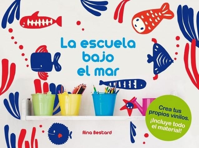 ESCUELA BAJO EL MAR, LA | 9788448839390 | ZAHORI DE IDEAS SL