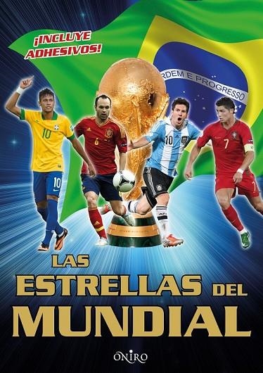 ESTRELLAS DEL MUNDIAL LAS | 9788497547482 | AA. VV.