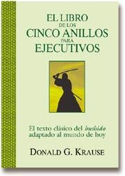 LIBRO DE LOS CINCO ANILLOS PARA EJECUTIVOS, EL | 9788441405844 | KRAUSE, DONALD G.