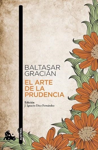 EL ARTE DE LA PRUDENCIA | 9788499984025 | BALTASAR GRACIÁN