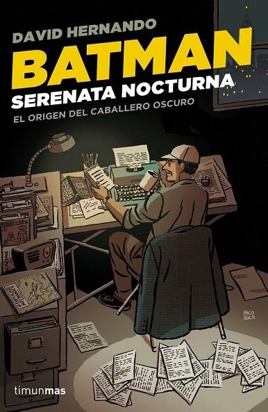 BATMAN SERENATA NOCTURNA | 9788448019242 | DAVID HERNANDO