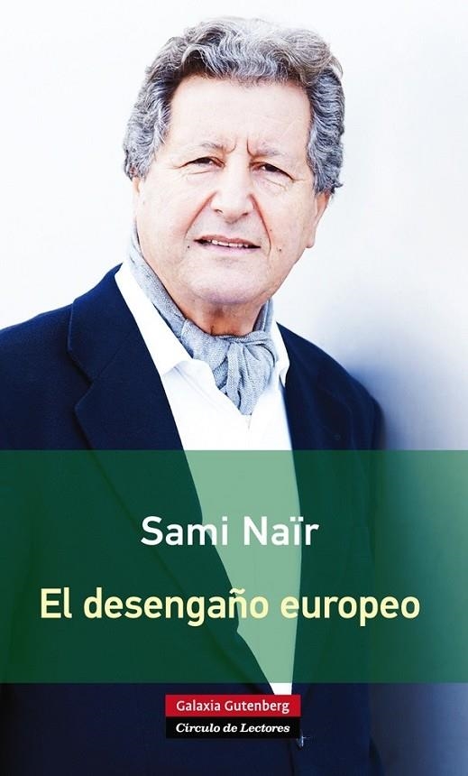 DESENGAÑO EUROPEO EL | 9788416072385 | NAÏR, SAMI