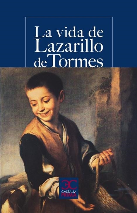 VIDA DEL LAZARILLO DE TORMES, LA | 9788497404211 | ANÓNIMO