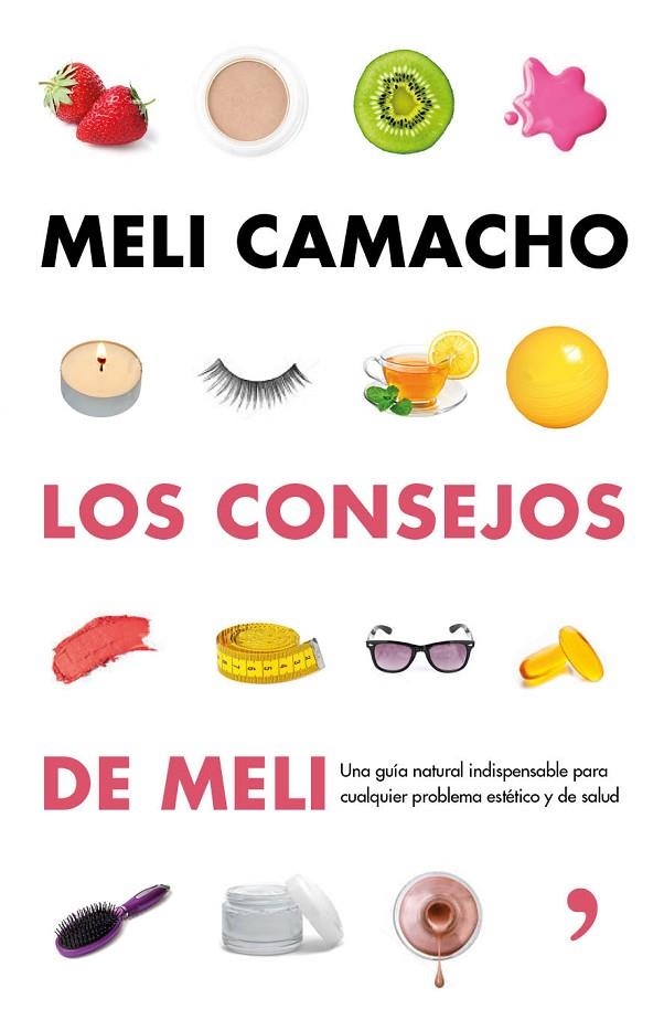 CONSEJOS DE MELI, LOS | 9788499984056 | CAMACHO, MELI