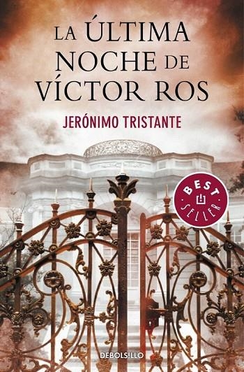 ULTIMA NOCHE DE VICTOR ROS, LA | 9788490328149 | TRISTANTE, JERONIMO