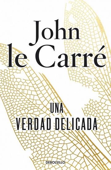 VERDAD DELICADA, UNA | 9788490622957 | CARRE, JOHN LE