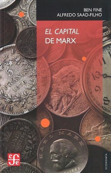 CAPITAL DE MARX, EL | 9786071612328 | FINE, BEN; SAAD-FILHO, ALFREDO