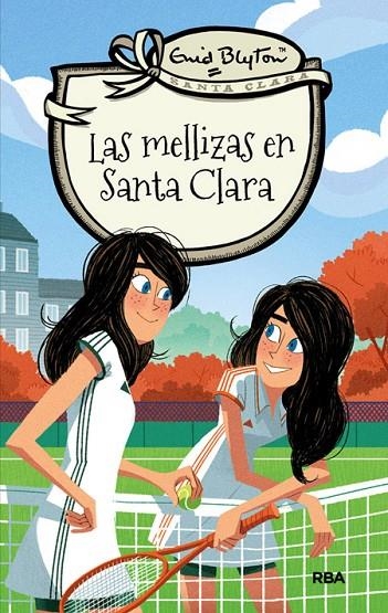 MELLIZAS EN SANTA CLARA, LAS | 9788427206793 | BLYTON, ENID