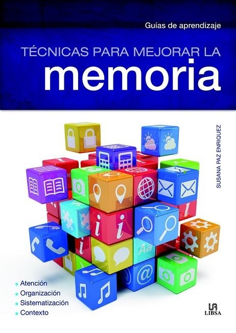 TÉCNICAS PARA MEJORAR LA MEMORIA | 9788466228657 | PAZ ENRÍQUEZ, SUSANA