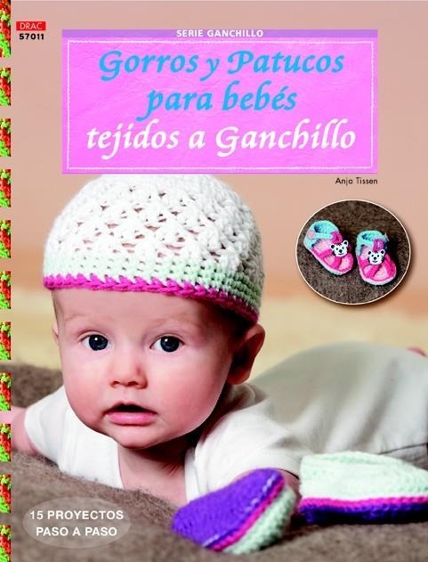 GORROS Y PATUCOS PARA BEBÉS TEJIDOS A GANCHILLO | 9788498743968 | TISSEN, ANJA