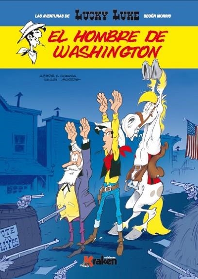 LUCKY LUKE. EL HOMBRE DE WASHINGTON | 9788416086801 | ACHDE / GUERRA