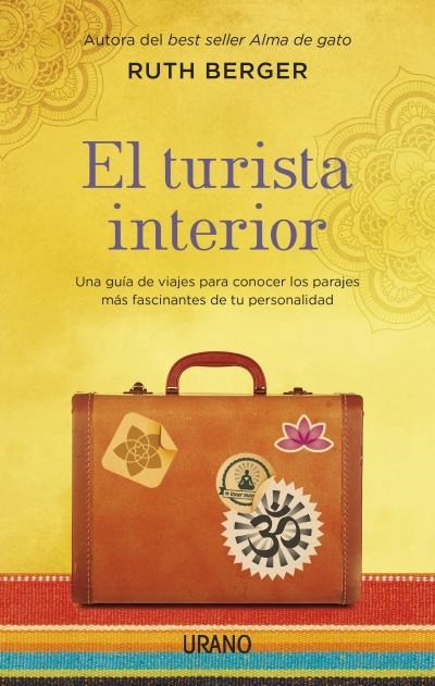 TURISTA INTERIOR, EL | 9788479538712 | BERGER, RUTH