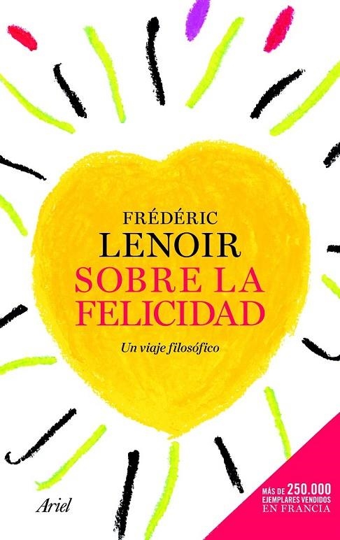 SOBRE LA FELICIDAD | 9788434417700 | LENOIR, FREDERIC