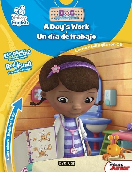 DISNEY ENGLISH. DOCTORA JUGUETES/ DOC MCSTUFFINS. A DAY’S WORK / UN DIA DE TRABA | 9788444150031 | WALT DISNEY COMPANY