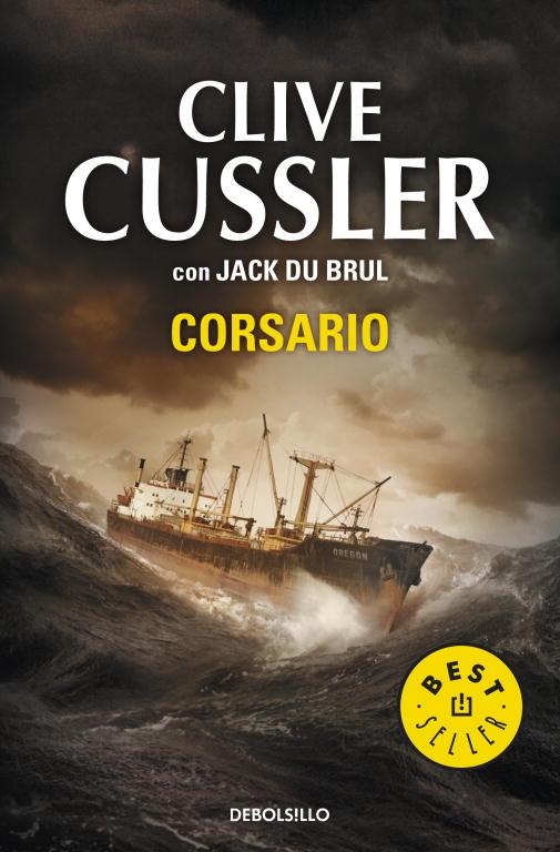 CORSARIO | 9788499891897 | CUSSLER, CLIVE  /  BRUL, JACK DU