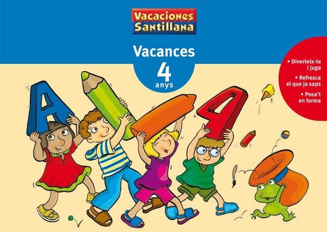 VACANCES 4 ANYS | 9788479115319 | VARIOS AUTORES