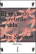 SEGUNDO SECRETO DE LA VIDA, EL | 9788474239706 | STEWART, IANÇ