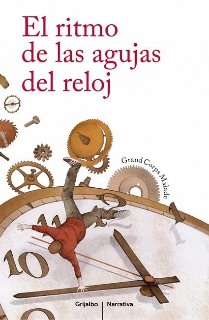 RITMO DE LAS AGUJAS DEL RELOJ, EL | 9788425351662 | GRAND CORPS MALADE