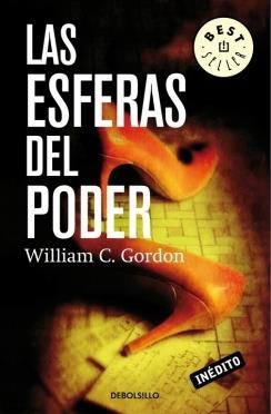 ESFERAS DEL PODER, LAS | 9788490623138 | GORDON, WILLIAM C.