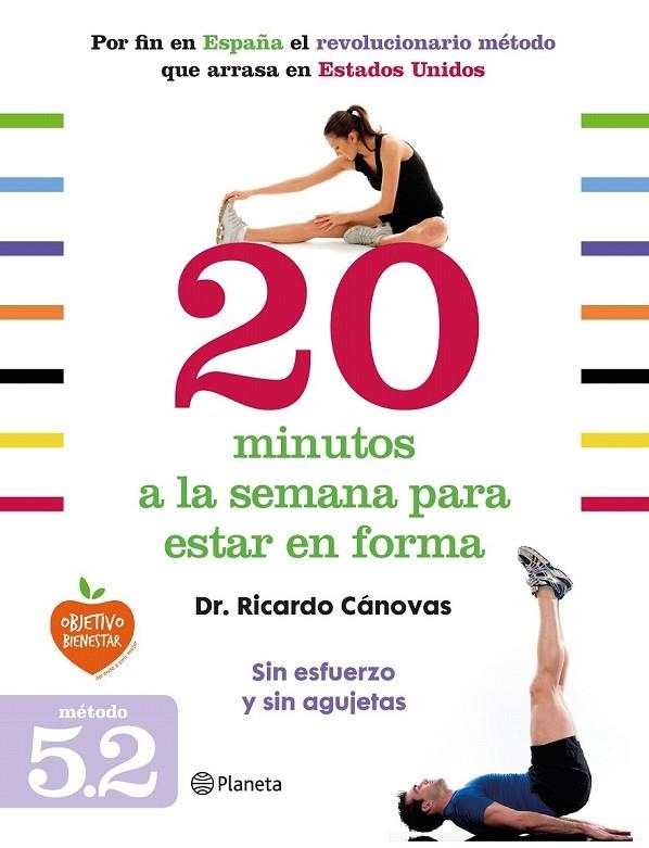 20 MINUTOS A LA SEMANA PARA ESTAR EN FORMA | 9788408128328 | CANOVAS, DR