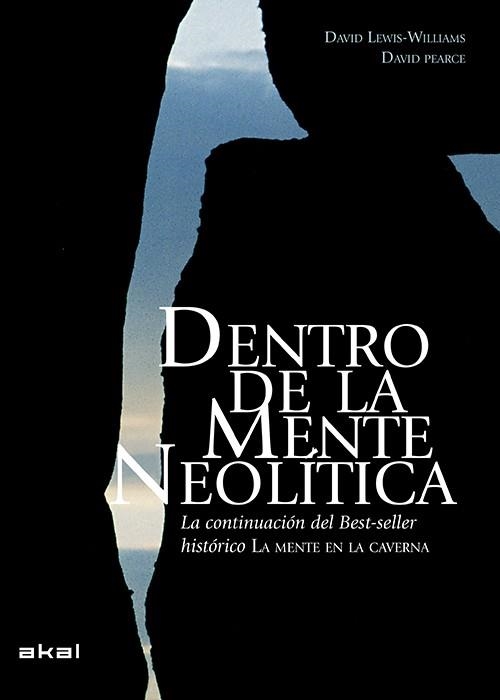 DENTRO DE LA MENTE NEOLÍTICA | 9788446039921 | LEWIS-WILLIAMS, DAVID/PEARCE, DAVID