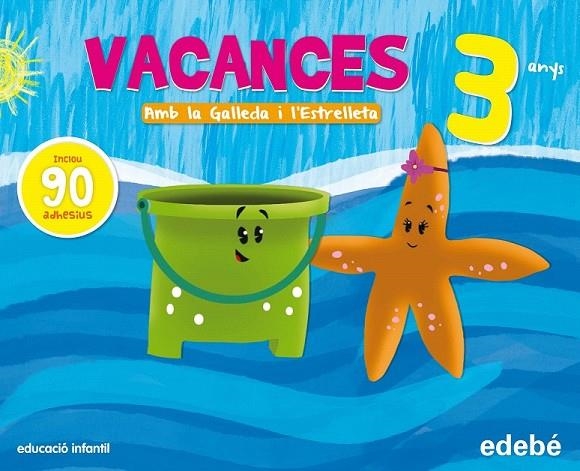 VACANCES 3 ANYS PACK | 9788468311159 | EDEBÉ, OBRA COLECTIVA