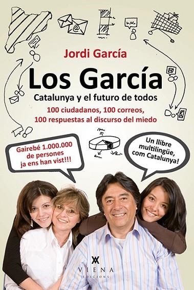 GARCÍA. CATALUNYA Y EL FUTURO DE TODOS LOS | 9788483307847 | PIQUÉ I JORDANA, JORDI